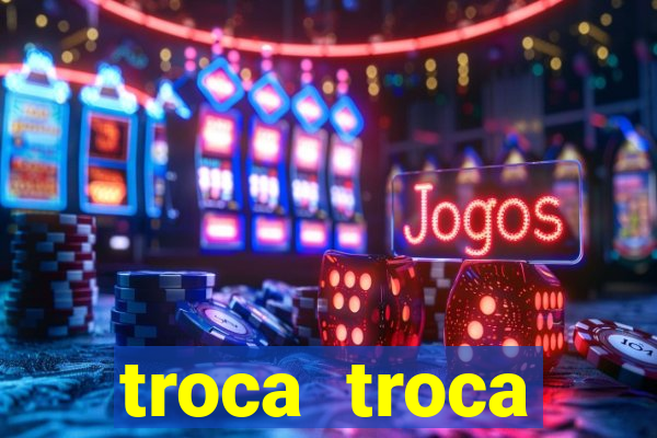 troca troca cruzeiro sp